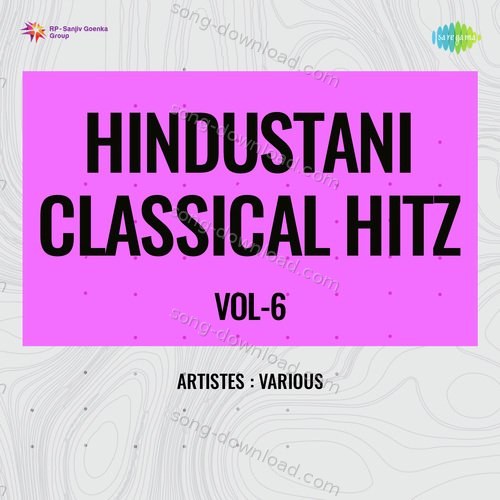 Hindustani Classical Hitz Vol-6 Laxmibai Jadhav MP3 Download