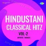 Hindustani Classical Hitz Vol-2 - Laxmibai Jadhav Song Download